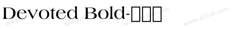 Devoted Bold字体转换